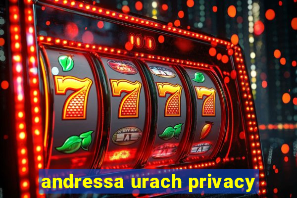 andressa urach privacy